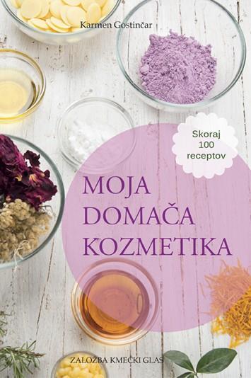 Karmen Gostinčar: Moja domača kozmetika