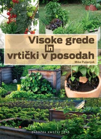 Visoke grede in vrtički v posodah